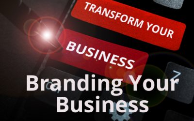 The Importance of Branding Your Business